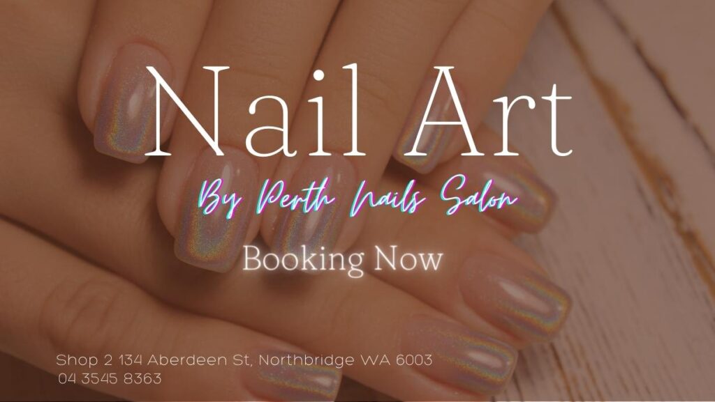 By Perth Nails Salon